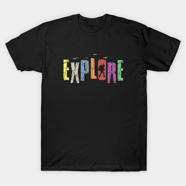 Explore T-Shirt by tee-sailor